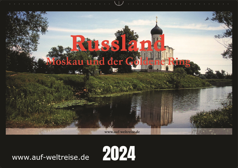 Kalender – Russland 2024 – Moskau und der Goldene Ring